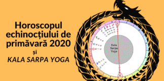 Echinocțiul de primăvară 2020 și Kala Sarpa Yoga