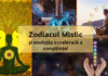 Zodiacul Mistic și evoluția accelerată a conștiinței