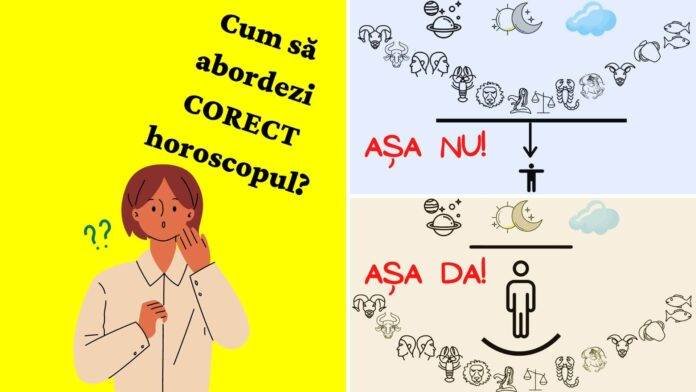 Abordarea corecta a horoscopului